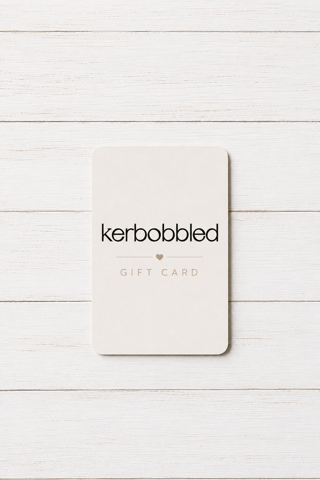 Kerbobbled Gift Card